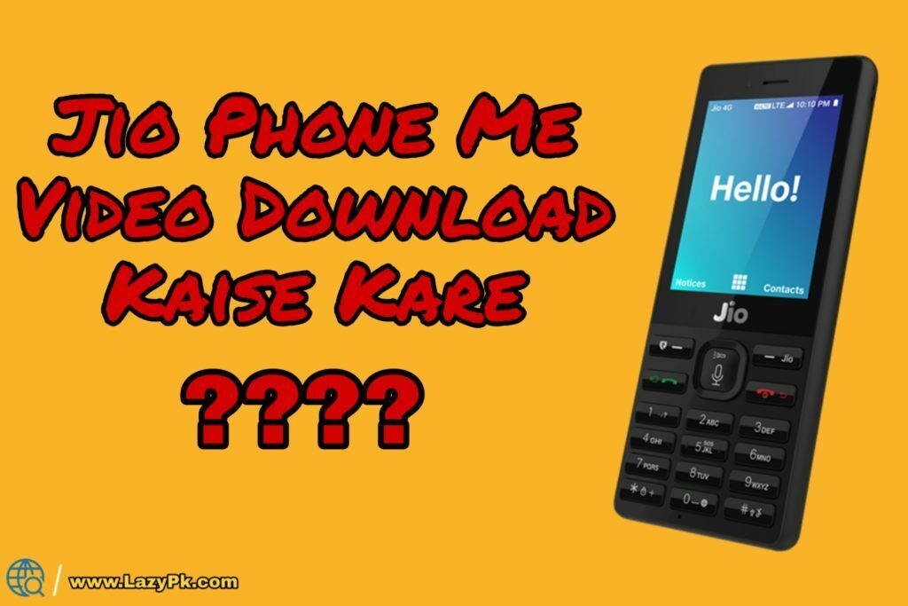 jio-phone-me-video-kaise-download-kare-3459435-3981566
