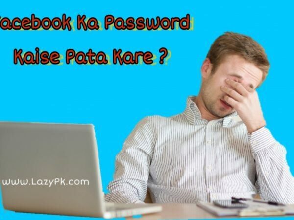 facebook-ka-password-kaise-pata-karte-hai8117760874441554650-600x450-7676370-9460272